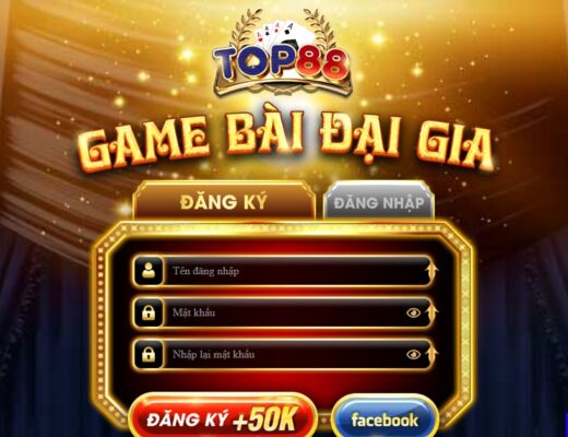 Top88 – Review cổng game đổi thưởng uy tín số 1 Việt Nam